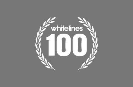 WHITELINES 100 AWARD.